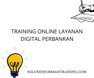 training Teknologi Perbankan Digital 