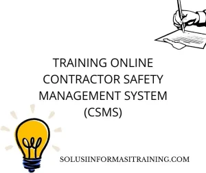 training CSMS untuk Perusahaan dan Industri