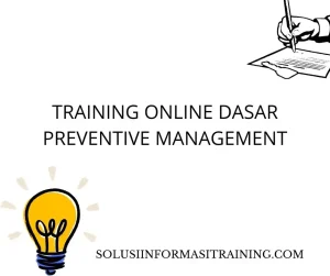 training Strategi Preventive Management 