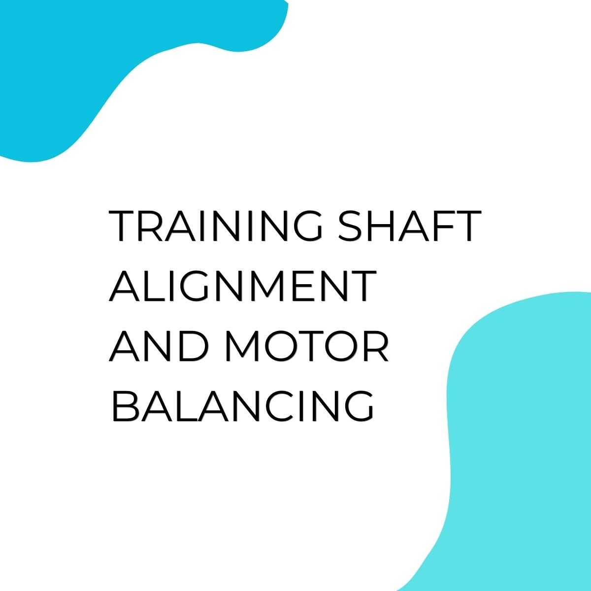 pelatihan Shaft Alignment and Motor Balancing di jakarta