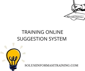training Implementasi Suggestion System 
