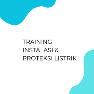 pelatihan GAS INSTALASI & PROTEKSI LISTRIK di jakarta