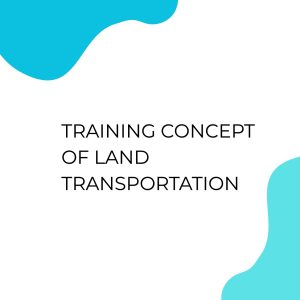 pelatihan CONCEPT OF LAND TRANSPORTATION di jakarta