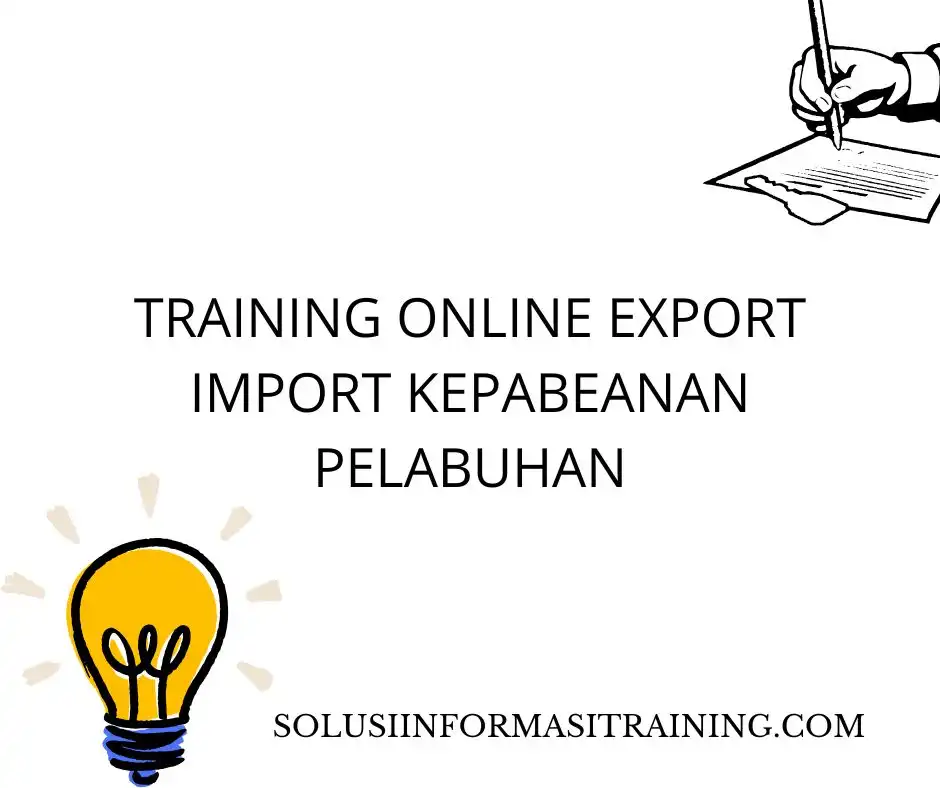 training Regulasi Kepabeanan