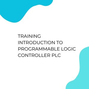 pelatihan INTRODUCTION TO PROGRAMMABLE LOGIC CONTROLLER PLC di jakarta