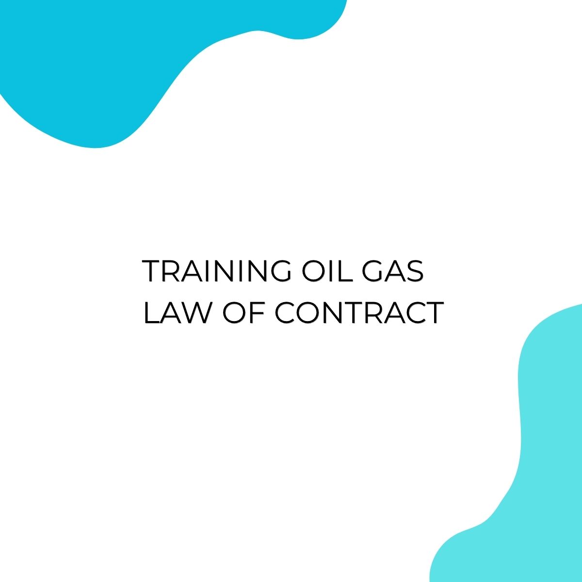 pelatihan OIL GAS LAW OF CONTRACT di jakarta